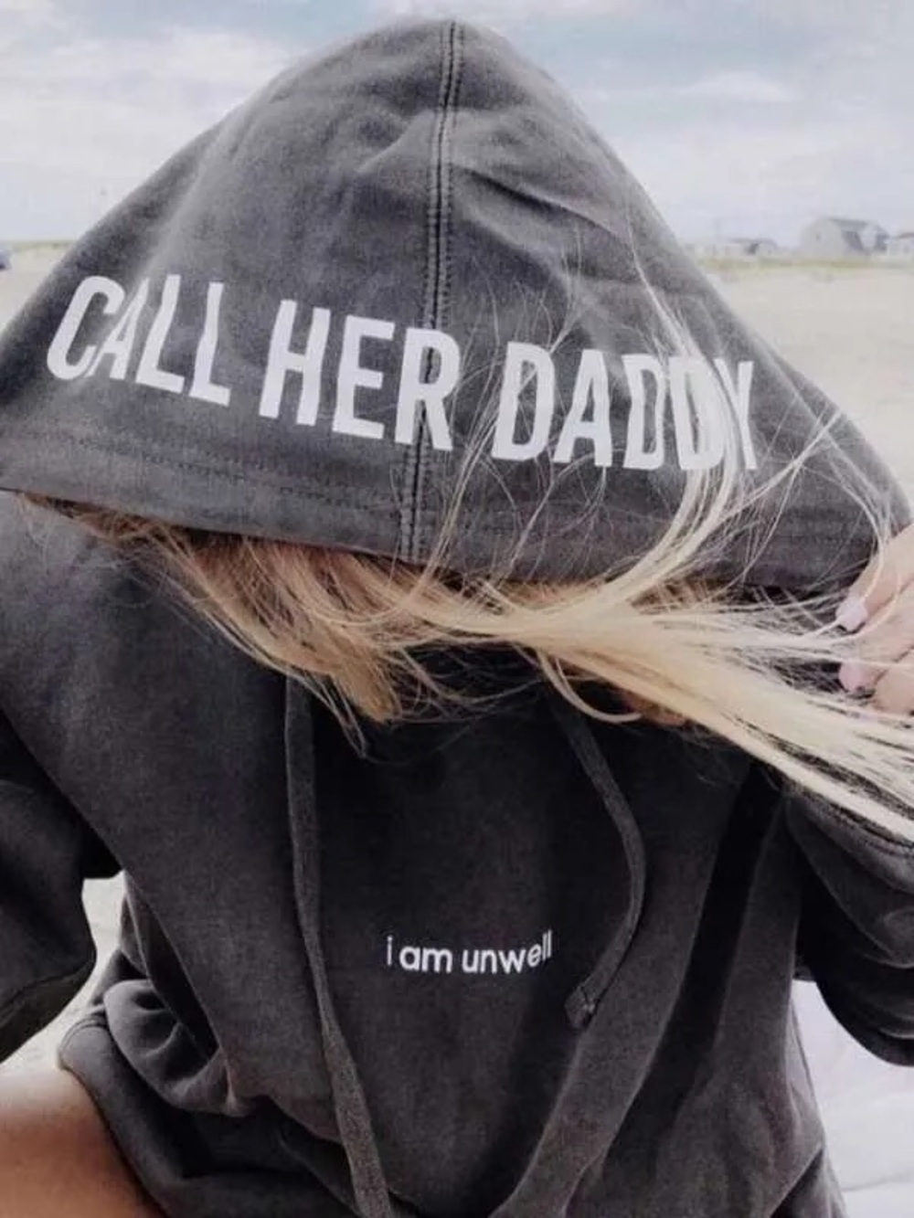 Black Graphic Hoodie with 'Call Her Daddy' Hood and 'i am unwell' Chest Print